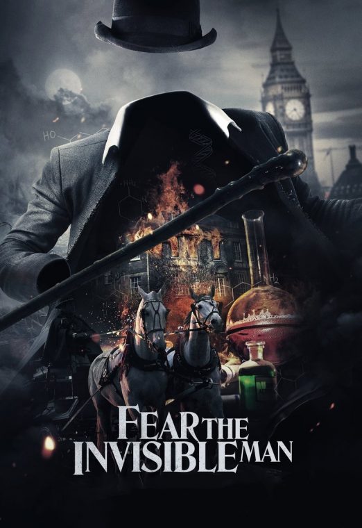 Fear the Invisible Man (2023)