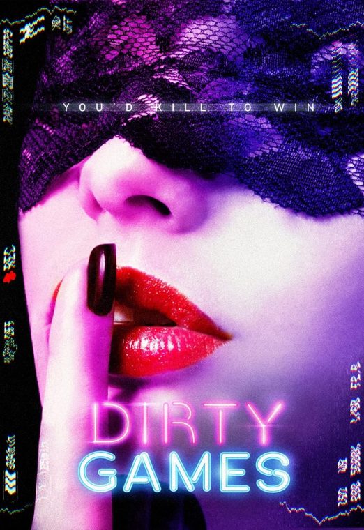 Dirty Games (2022) เดอตี้ เกมส์
