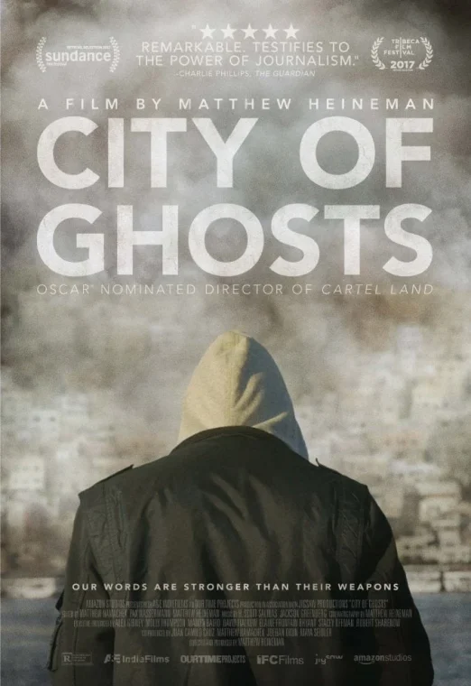 City of Ghosts (2017) เหยี่ยวข่าวสมรภูมิเลือด