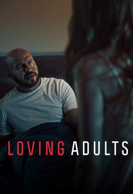 Loving Adults (2022) รักจนวันตาย ซับไทย เต็มเรื่อง