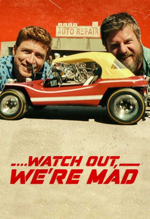 Watch Out, We’ re Mad (2022) คู่บ้า อย่าให้เดือด พากย์ไทย เต็มเรื่อง