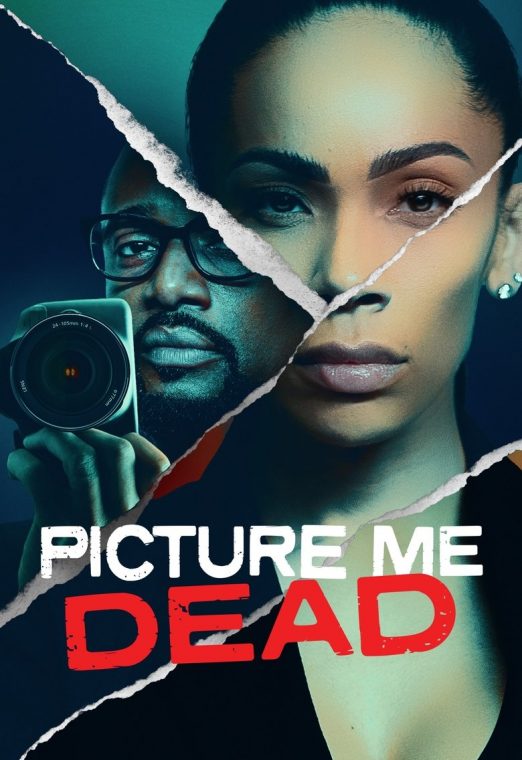 Picture Me Dead (2023)