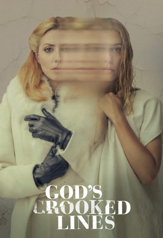 God’s Crooked Lines (2022) เส้นบิดเบี้ยวของพระเจ้า