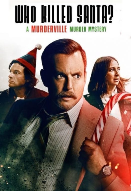 Who Killed Santa? (2022) เมืองฆาตกรรม: ใครฆ่าซานต้า