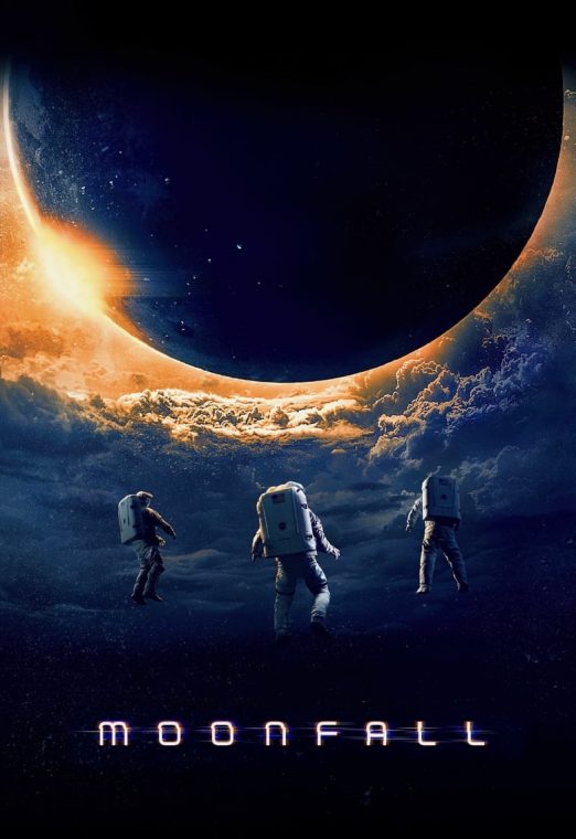 MOONFALL (2022) วันวิบัติ จันทร์ถล่มโลก พากย์ไทย เต็มเรื่อง