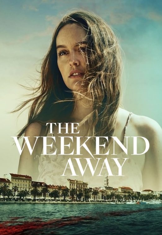 The Weekend Away (2022) พากย์ไทย เต็มเรื่อง