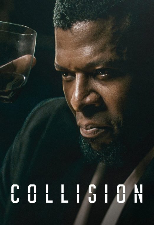 Collision (2022) ปะทะเดือด วันอันตราย ซับไทย เต็มเรื่อง