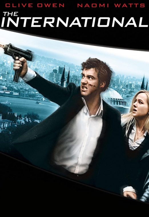 The International (2009) ฝ่าองค์กรนรกข้ามโลก พากย์ไทย เต็มเรื่อง