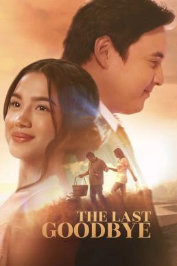 The Last Goodbye (2025) คำลาครั้งสุดท้าย ซับไทย เต็มเรื่อง