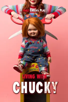 Living with Chucky (2022) แค้นฝังหุ่น 9 ซับไทย เต็มเรื่อง