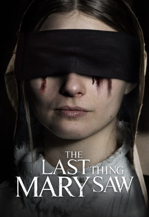 The Last Thing Mary Saw (2021) ซับไทย เต็มเรื่อง