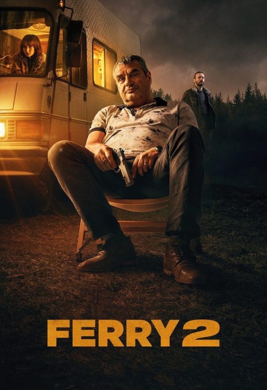 Ferry 2 (2024) เจ้าพ่อผงาด 2 ซับไทย เต็มเรื่อง