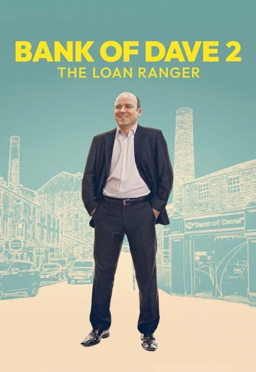 Bank of Dave 2: The Loan Ranger (2025) ซับไทย เต็มเรื่อง